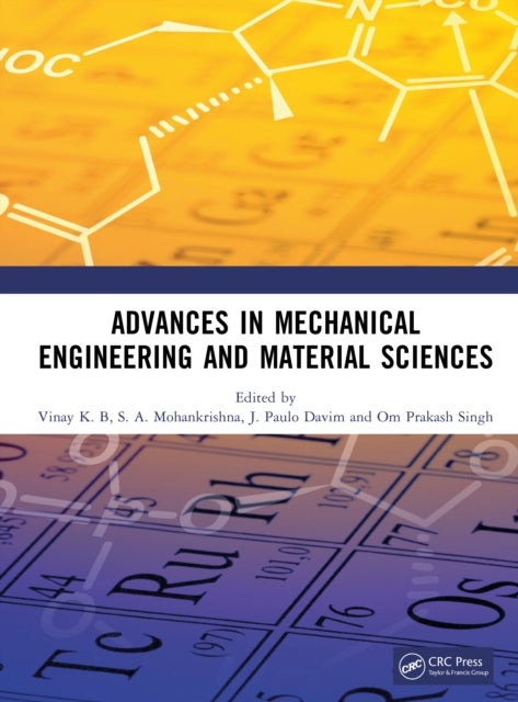 Advances in Mechanical Engineering and Material Sciences