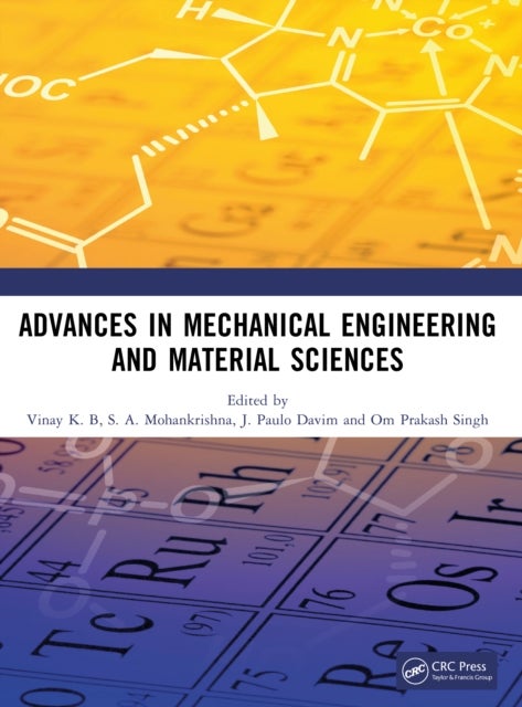 Advances in Mechanical Engineering and Material Sciences