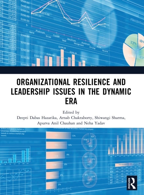 Organizational Resilience and Leadership issues in the dynamic era