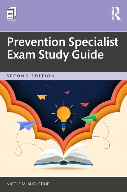 Prevention Specialist Exam Study Guide