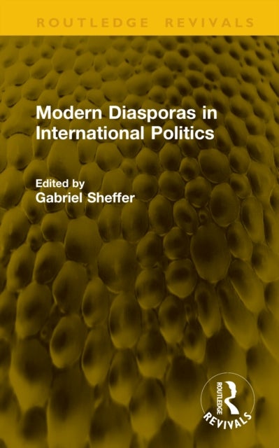 Modern Diasporas in International Politics