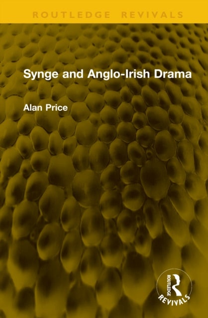 Synge and Anglo-Irish Drama