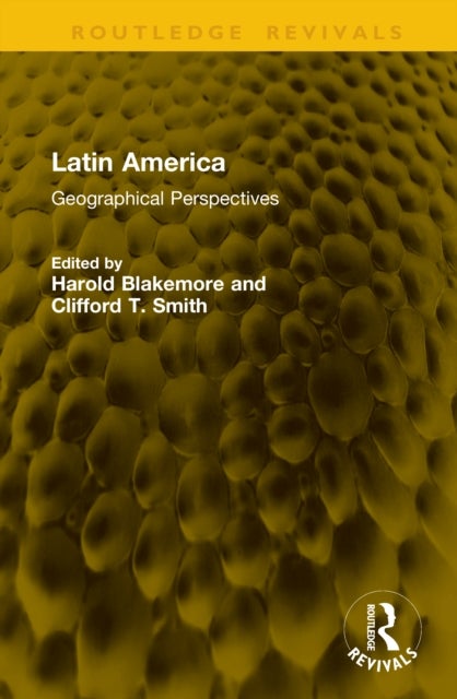 Latin America - Geographical Perspectives