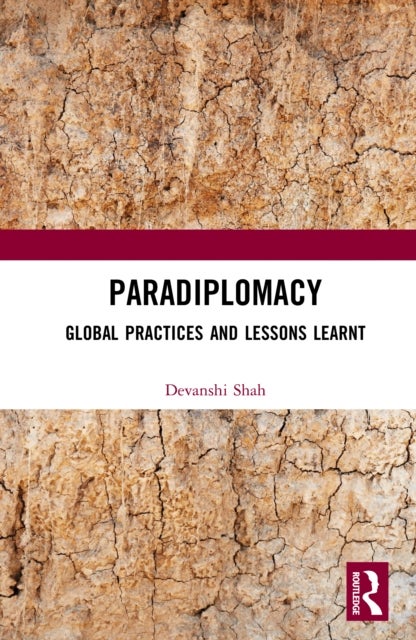 Paradiplomacy - Global Practices and Lessons Learnt