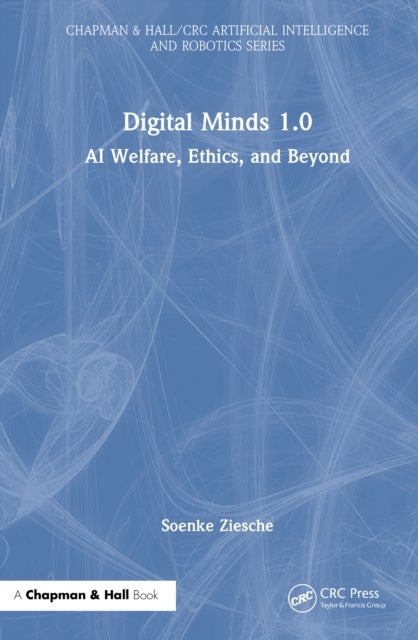 Digital Minds 1.0 - AI Welfare, Ethics, and Beyond