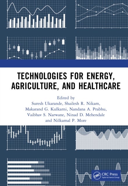 Technologies for Energy, Agriculture, and Healthcare
