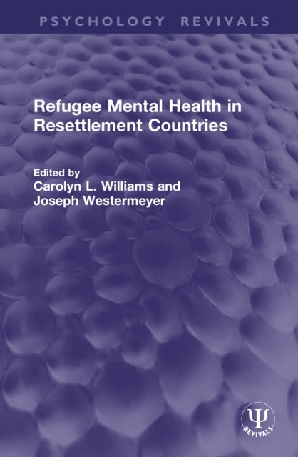 Refugee Mental Health in Resettlement Countries