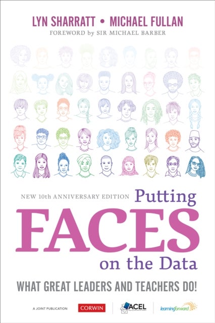 Putting FACES on the Data - What Great Leaders and Teachers Do!