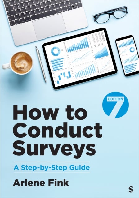 How to Conduct Surveys - A Step-by-Step Guide
