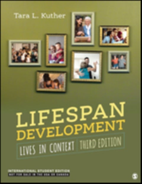Lifespan Development - International Student Editi - Lives in Context