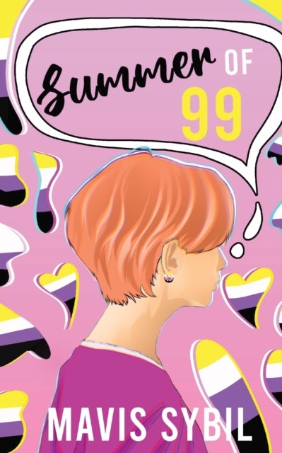 Summer of 99 - Ashley's Journey to Coming Out as Non-Binary