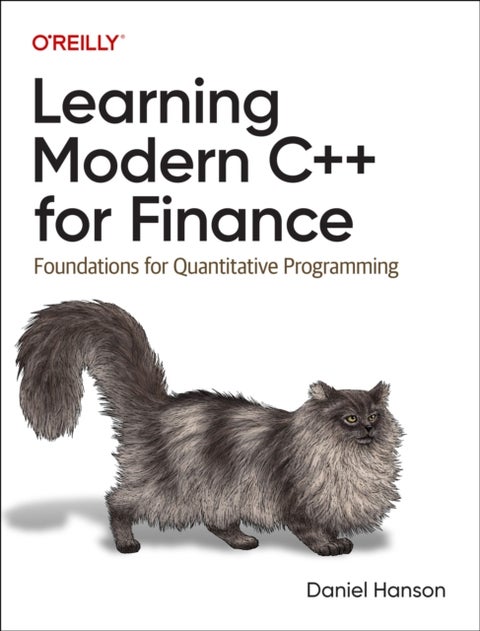 Learning Modern C++ for Finance - Foundations for Quantitative Programming