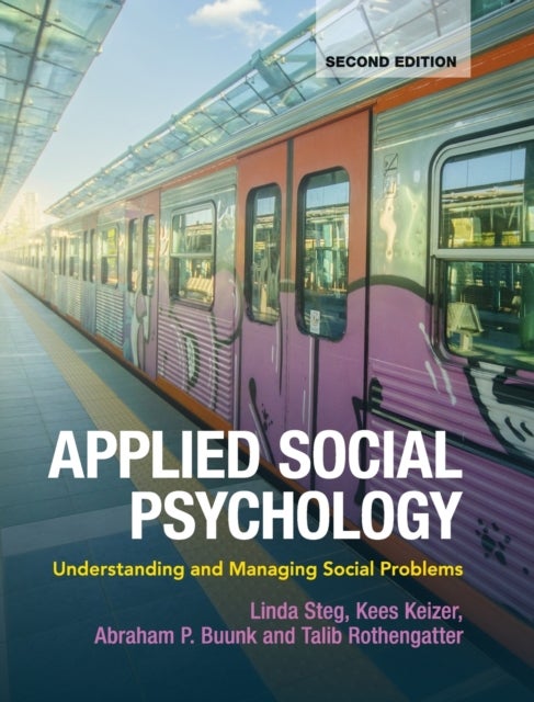 Applied Social Psychology - Understanding and Managing Social Problems
