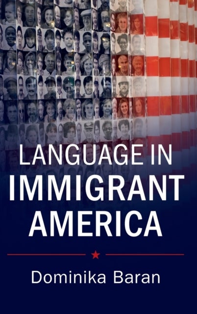 Language in Immigrant America