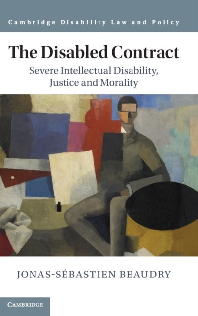 The Disabled Contract - Severe Intellectual Disability, Justice and Morality