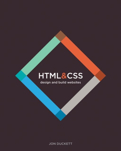HTML and CSS - Design and Build Websites