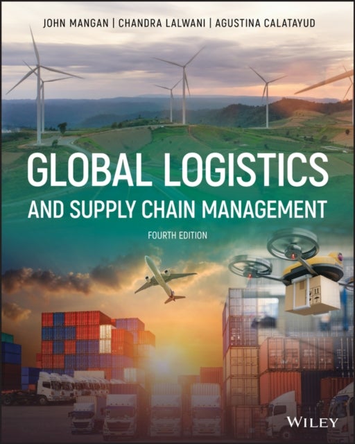 Global Logistics and Supply Chain Management 4ed