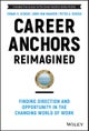 Career Anchors Reimagined