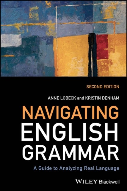 Navigating English Grammar - A Guide to Analyzing Real Language