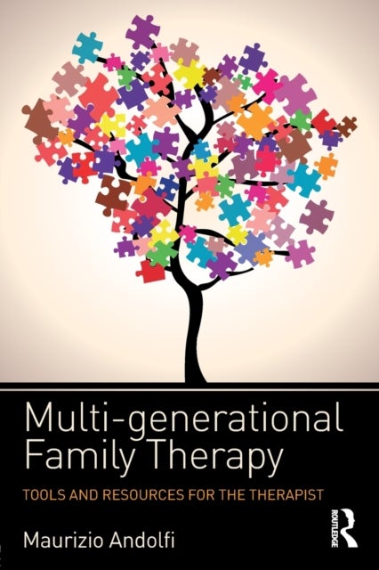 Multi-generational Family Therapy - Tools and resources for the therapist