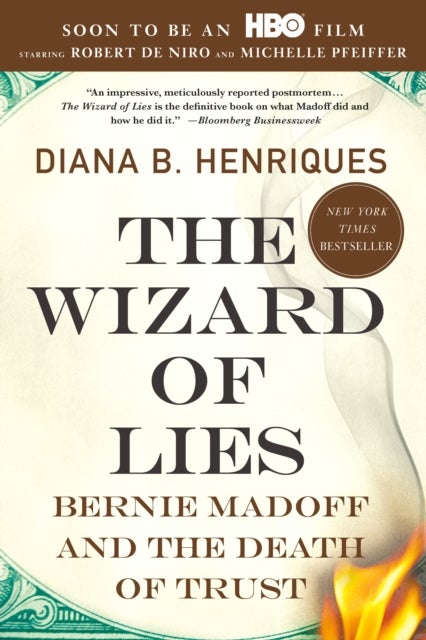 Wizard of Lies - Bernie Madoff and the Death of Trust