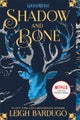 The Shadow and Bone
