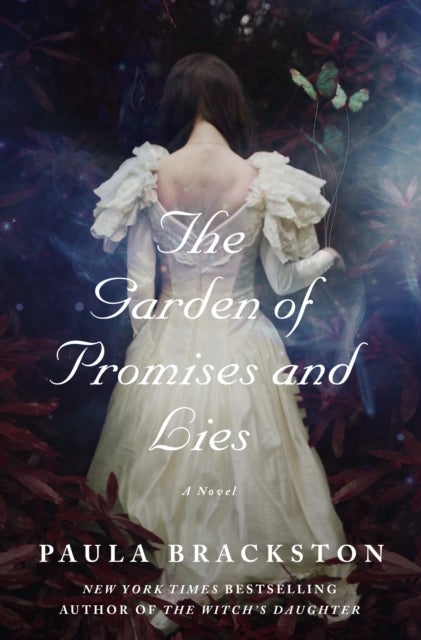 The Garden of Promises and Lies - A Novel