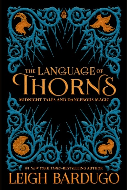Language of Thorns - Midnight Tales and Dangerous Magic