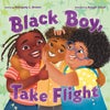 Black Boy, Take Flight