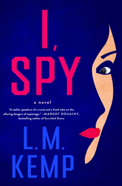 I, Spy - A Novel