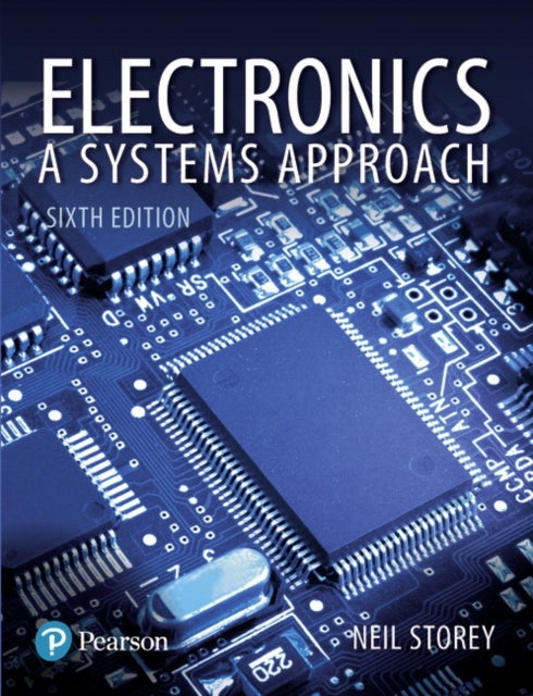 Electronics - A Systems Approach