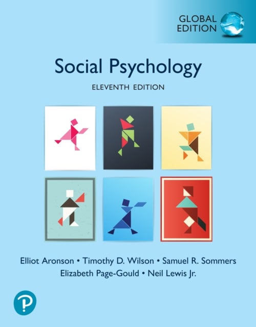 Social Psychology, Global Edition - Global Edition