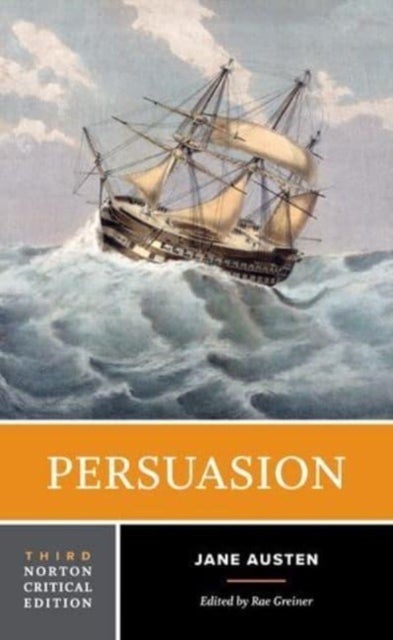 Persuasion - A Norton Critical Edition