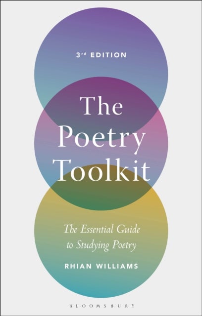 The Poetry Toolkit - The Essential Guide to Studying Poetry