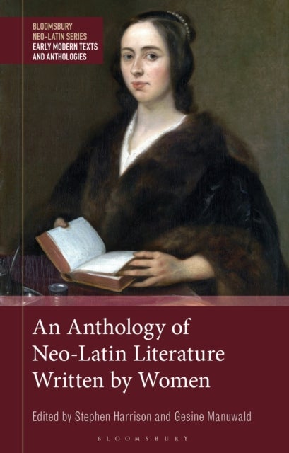 An Anthology of Neo-Latin Literature Written by Women