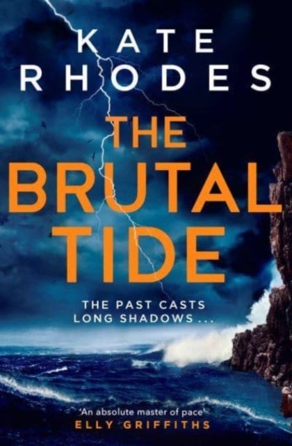 The Brutal Tide - The Isles of Scilly Mysteries: 6