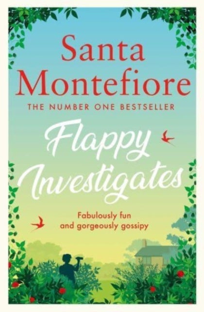 Flappy Investigates - from the author of the joyous Sunday Times bestseller