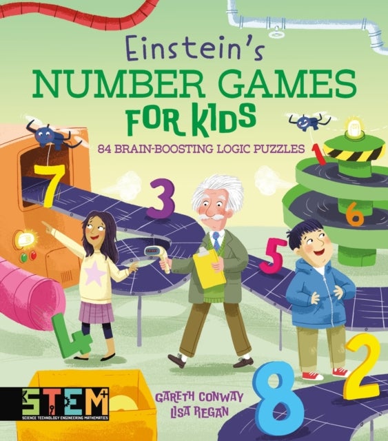 Einstein's Number Games for Kids - 84 Brain-Boosting Logic Puzzles