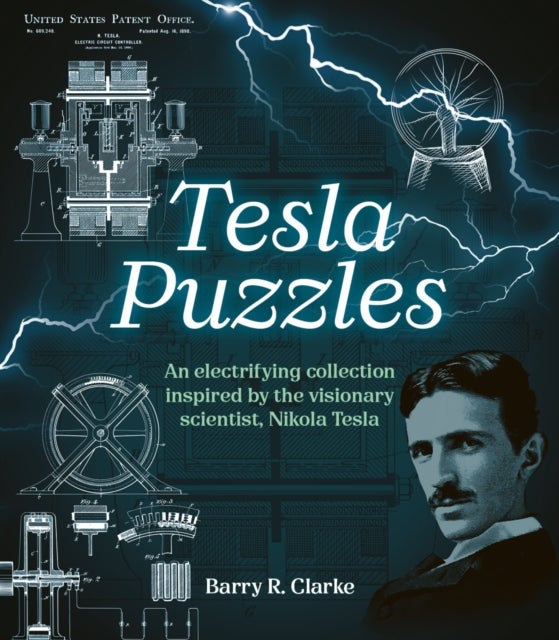 Tesla Puzzles - An electrifying collection inspired by the visionary scientist, Nikola Tesla