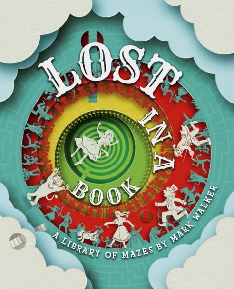 Lost in a Book - A Library of Mazes by Mark Walker
