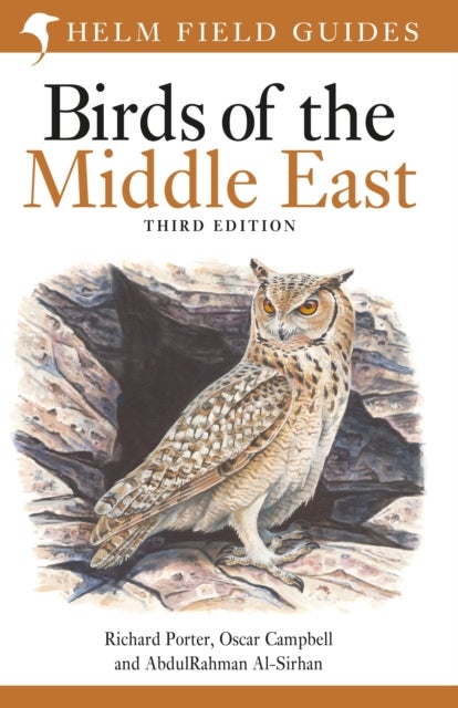 Field Guide to Birds of the Middle East - Third Edition