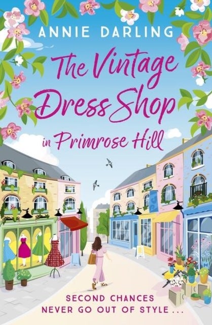 The Vintage Dress Shop in Primrose Hill - The romantic and uplifting read you won't want to miss