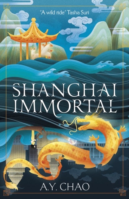 Shanghai Immortal - A richly told romantic fantasy novel set in Jazz Age Shanghai