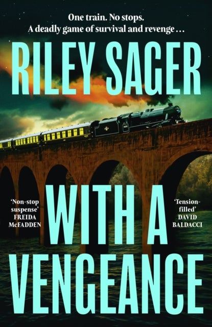With a Vengeance - A jaw-dropping and addictive thriller packed with twists