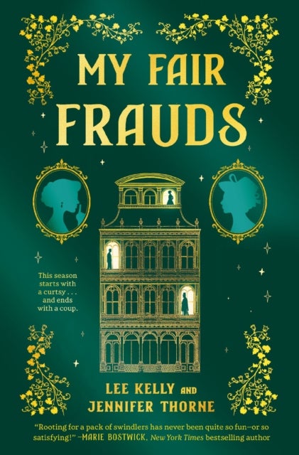 My Fair Frauds - A Novel