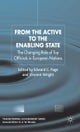 From the Active to the Enabling State