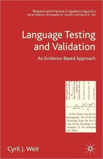 Language Testing and Validation - An Evidence-Based Approach