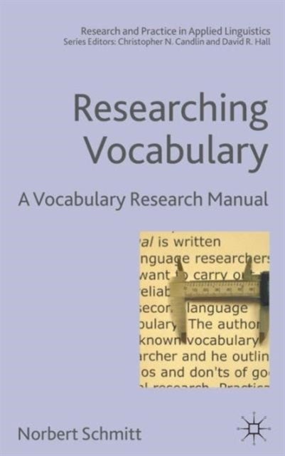 Researching Vocabulary - A Vocabulary Research Manual