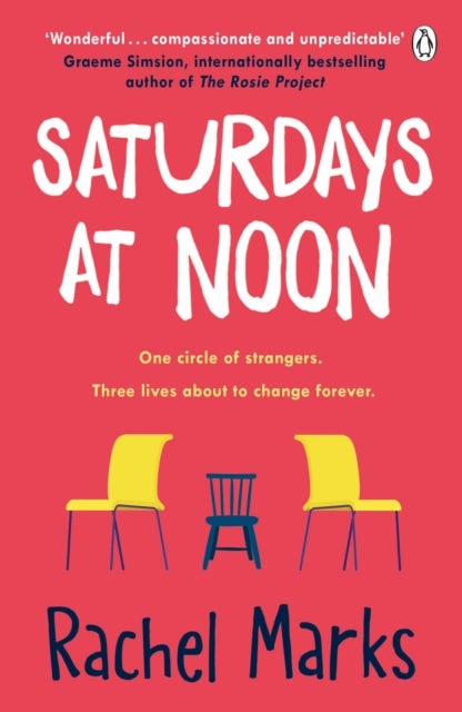 Saturdays at Noon - An uplifting, emotional and unpredictable page-turner to make you smile