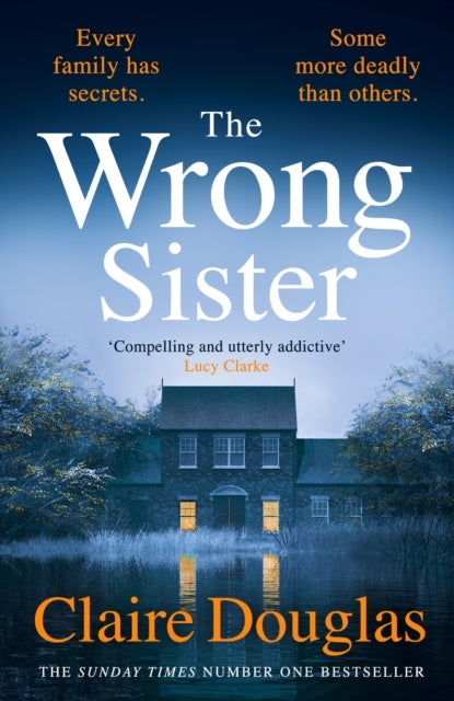The Wrong Sister - The chilling novel from Sunday Times bestselling author of The Couple at No. 9